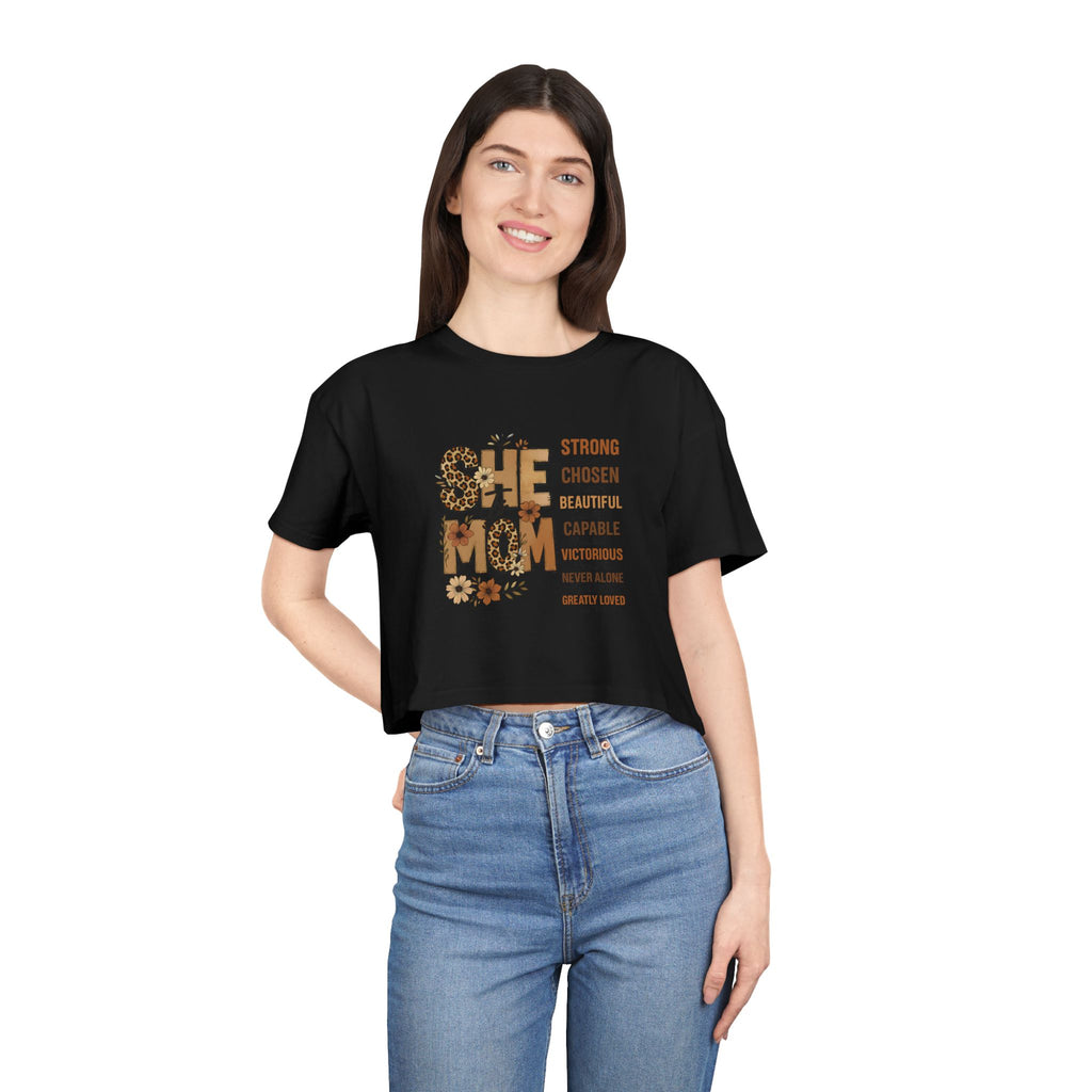He Mom Flower Graphic Crop Tee — Strong Chosen Beautiful Inspirational Women’s Top