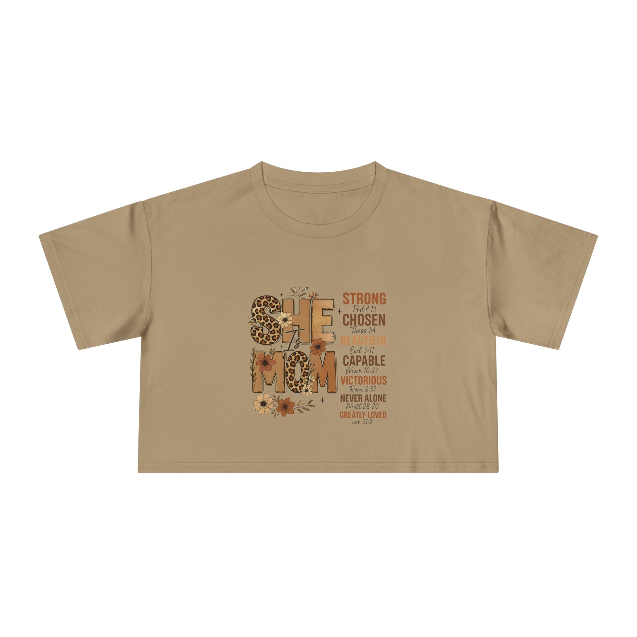 He Mom Flower Graphic Crop Tee — Strong Chosen Beautiful Inspirational Women’s Top
