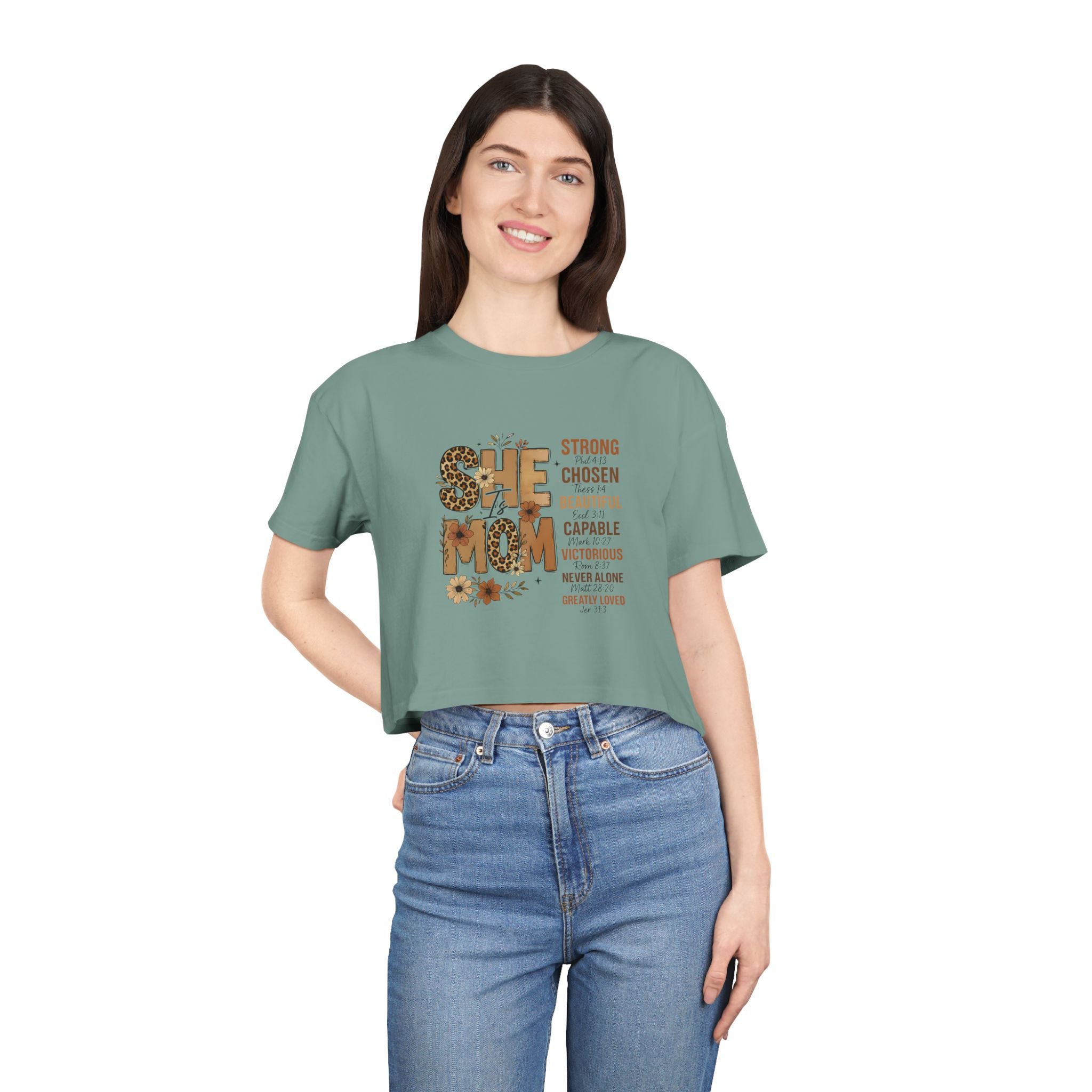 He Mom Flower Graphic Crop Tee — Strong Chosen Beautiful Inspirational Women’s Top